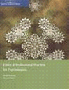 ETHICS & PROFESSIONAL PRACTICE FOR PSYCHOLOGISTS